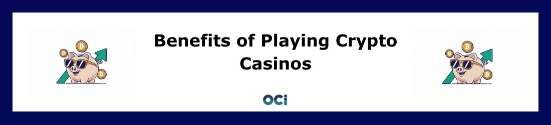 Benefits of playing crypto casinos in Iceland